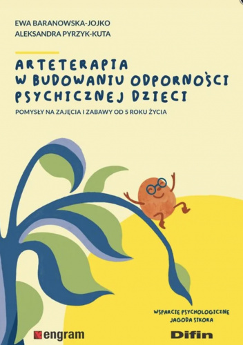 Arteterapia w budowaniu odporności psychicznej dzieci