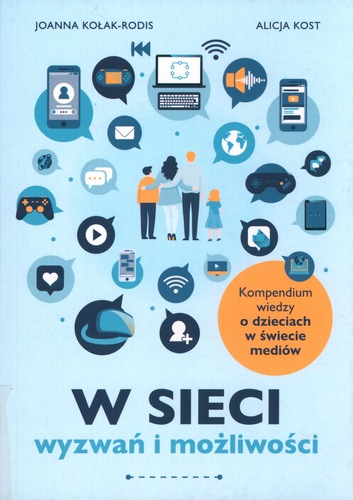 W sieci wyzwań i możliwości