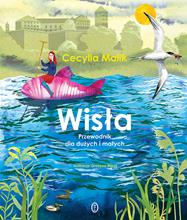 Wisła : przewodnik dla dużych i małych