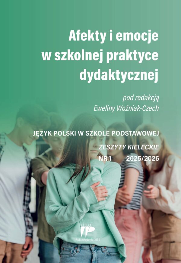 Język Polski w Szkole Podstawowej. Zeszyty kieleckie