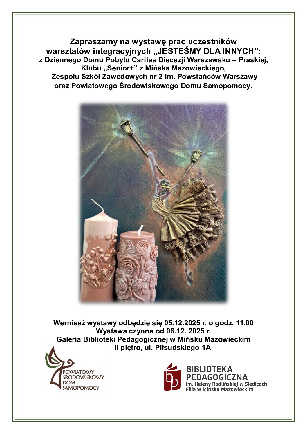 Wernisaż wystawy "Jesteśmy dla innych"