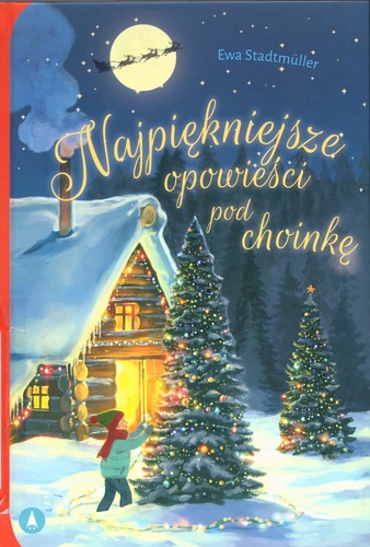 Najpiękniejsze opowieści pod choinkę