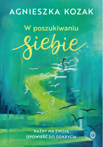 W poszukiwaniu siebie