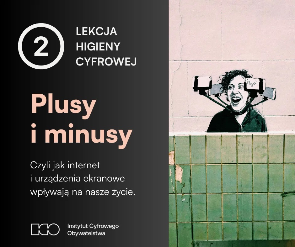 Plusy i minusy korzystania z urządzeń ekranowych i internetu