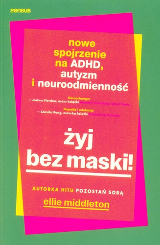 Żyj bez maski!
