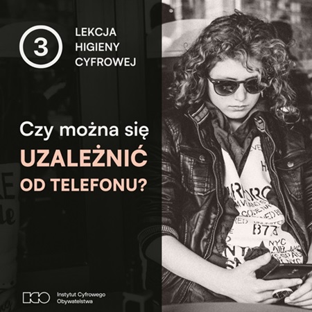 Czy można uzależnić się od telefonu lub internetu?
