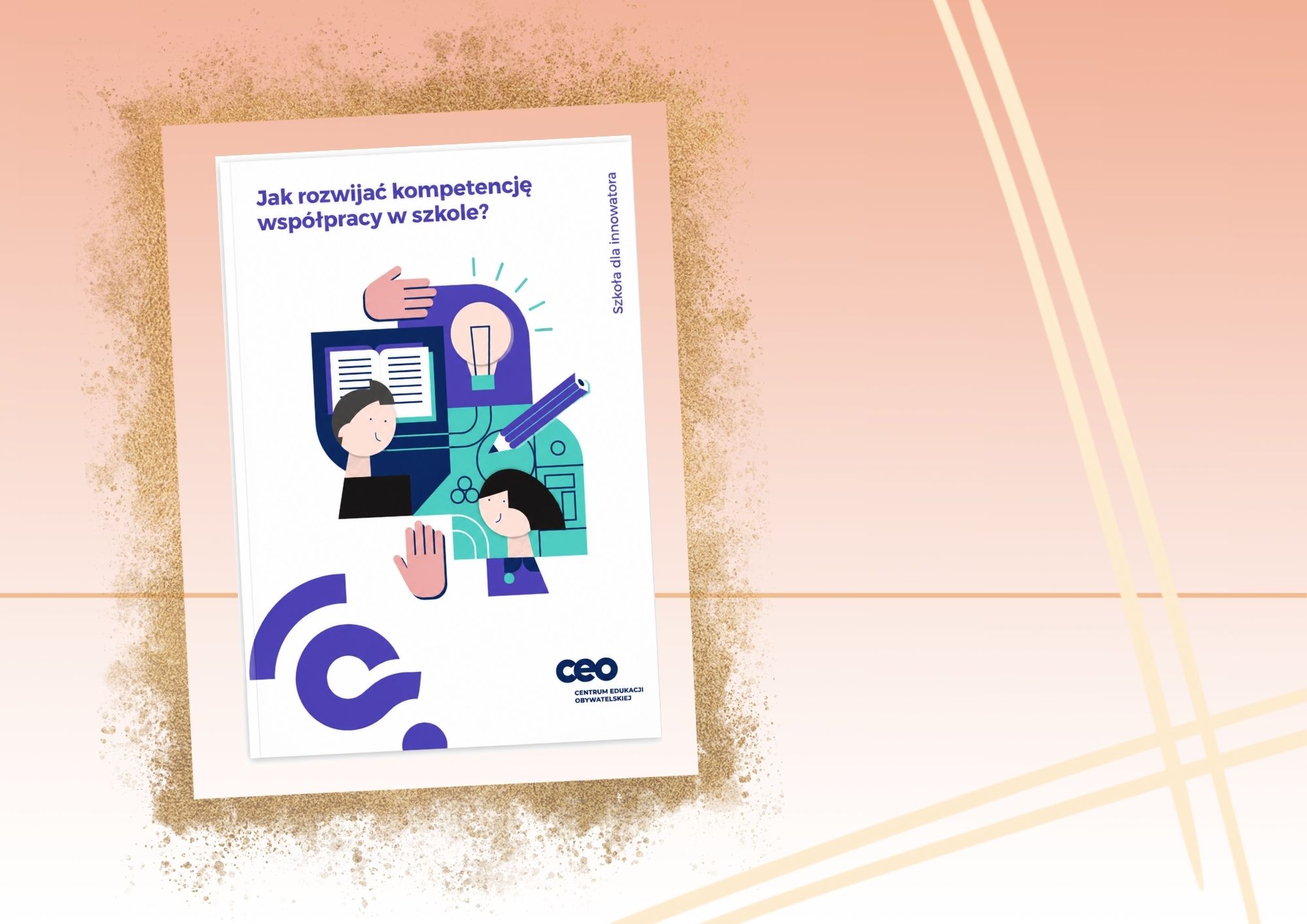 Jak rozwijać kompetencję współpracy w szkole?